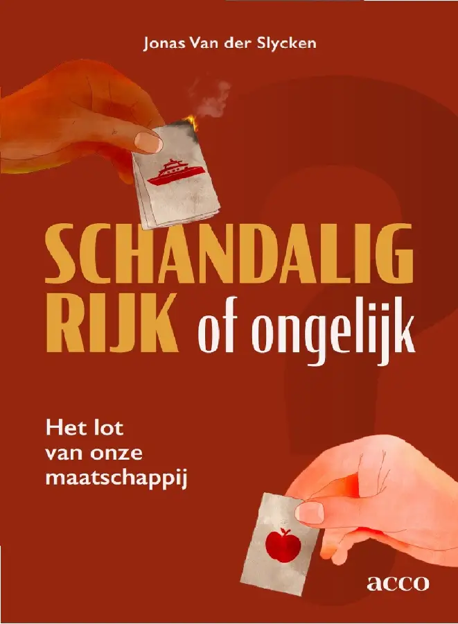 Schandalig rijk of ongelijk