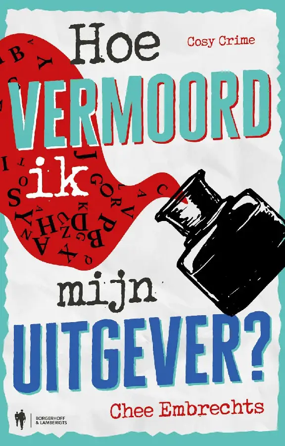Hoe vermoord ik mijn uitgever?