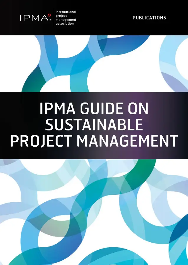 IPMA Guide on Sustainable Project Management