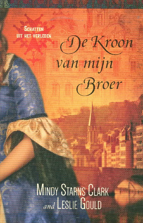 De kroon van mijn broer (Schatten uit he