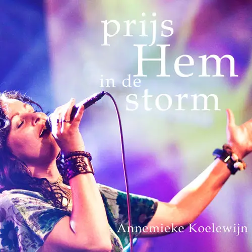 Prijs Hem in de storm [+!+]