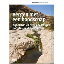 Bergen Met Een Boodschap - EO Bijbelstud