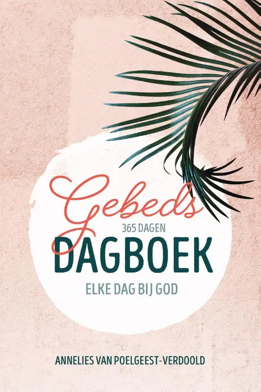 Gebedsdagboek; Elke dag bij God