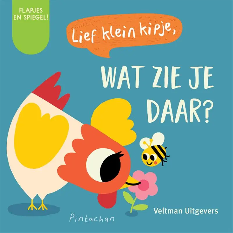 Lief klein kipje, wat zie je daar?