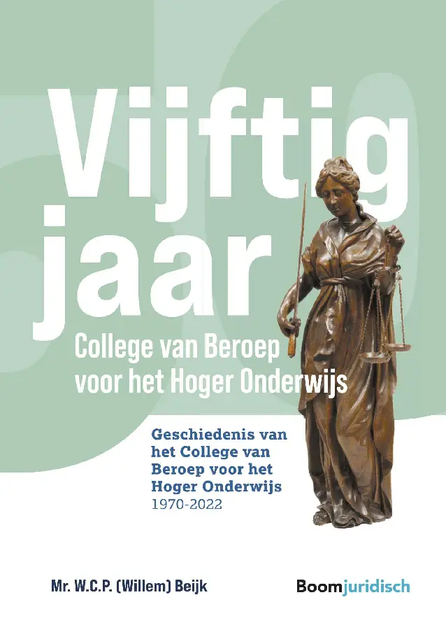 Vijftig jaar college van beroep voor het hoger onderwijs