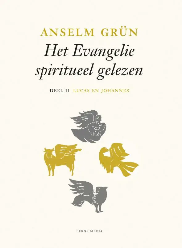 Evangelie spiritueel gelezen / 2 Luc