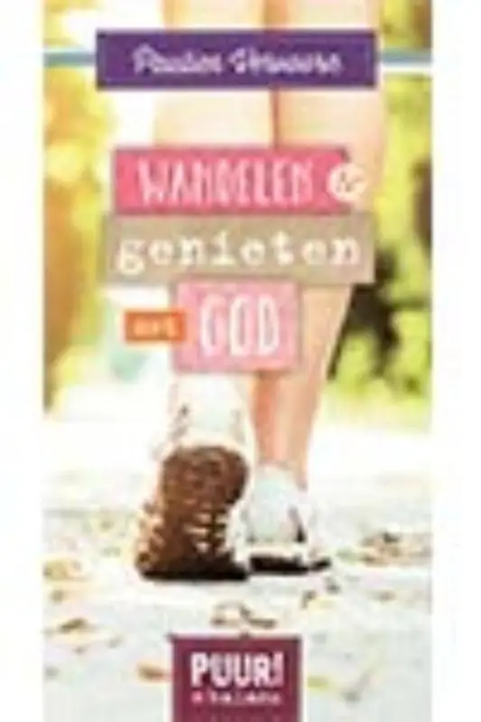 Puur! balans wandelen en genieten met Go