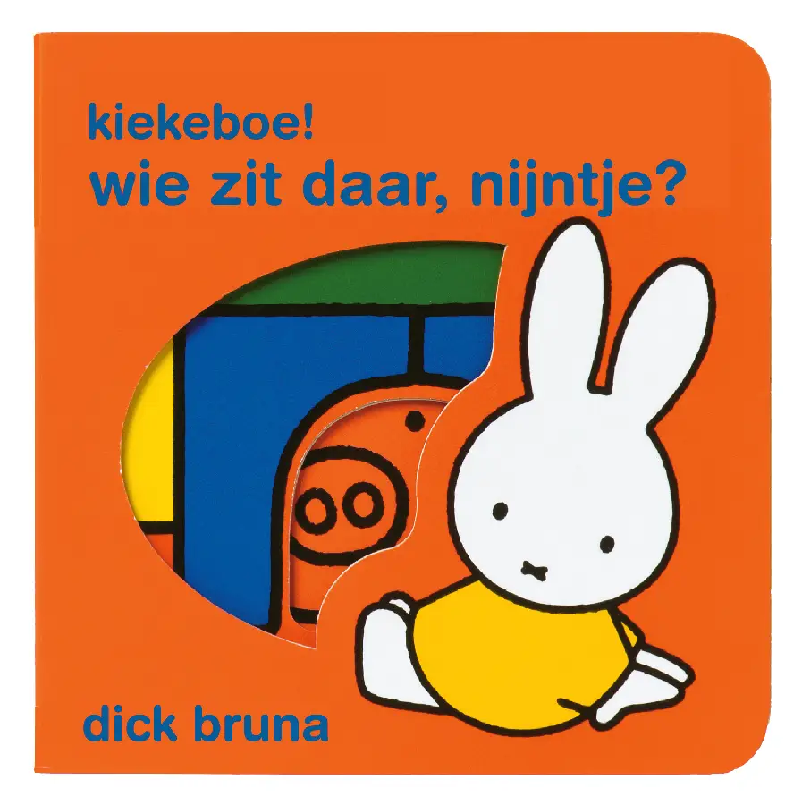 Kiekeboe wie zit daar nijntje?