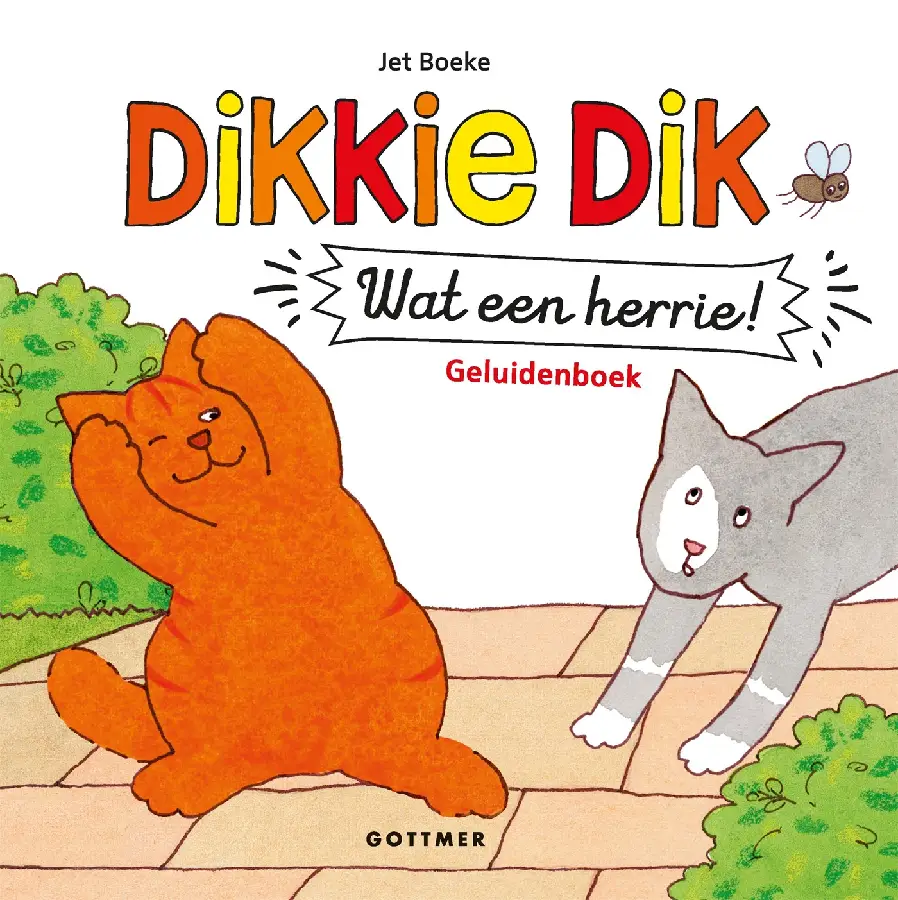Dikkie Dik Wat een herrie! (met geluiden)