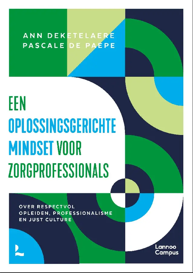 Een oplossingsgerichte mindset voor zorgprofessionals