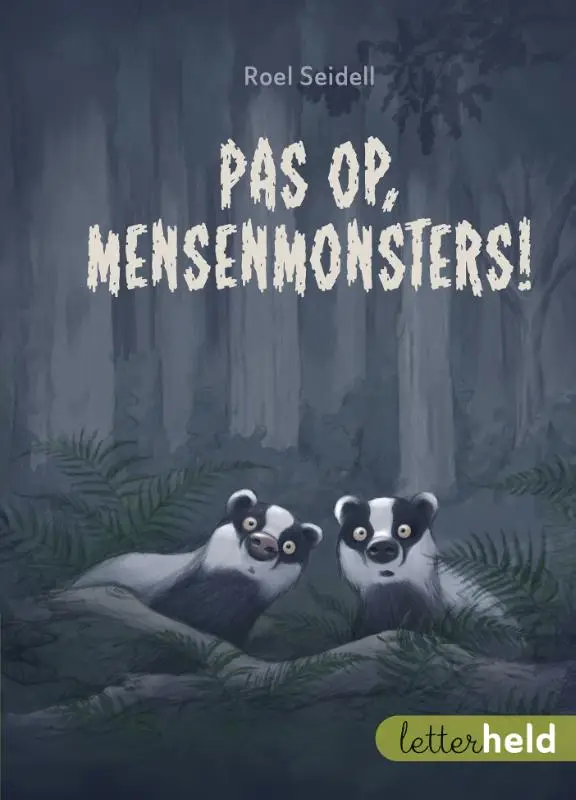 Pas op, mensenmonsters!