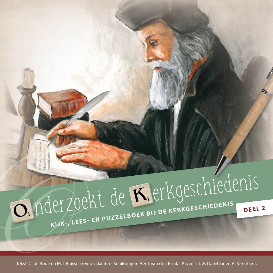 Onderzoekt de kerkgeschiedenis, deel 2