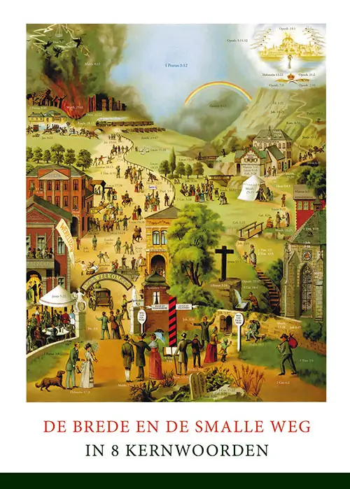De brede en de smalle weg in 8 kernwoorden