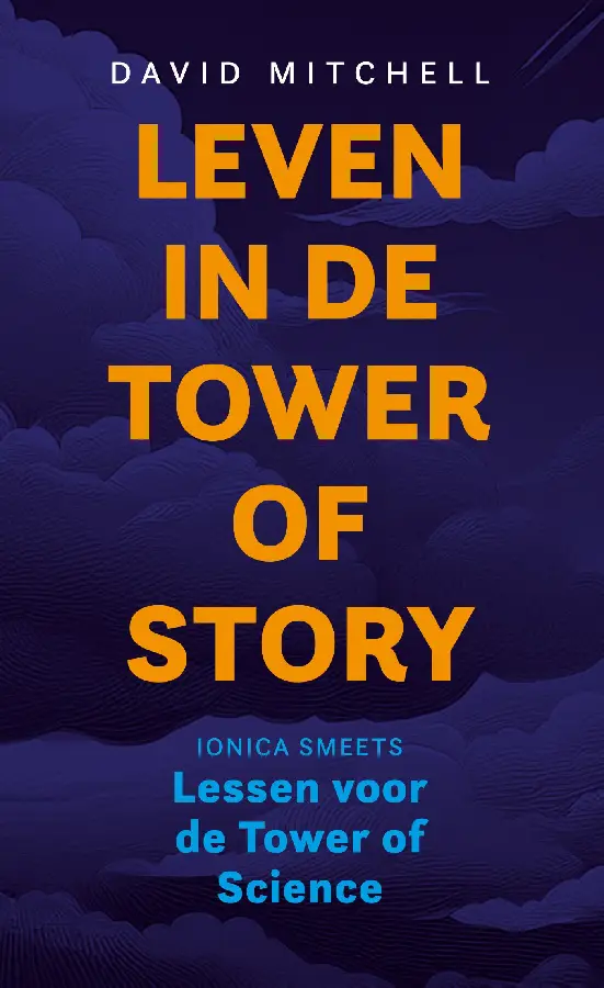 Leven in de Tower of Story
