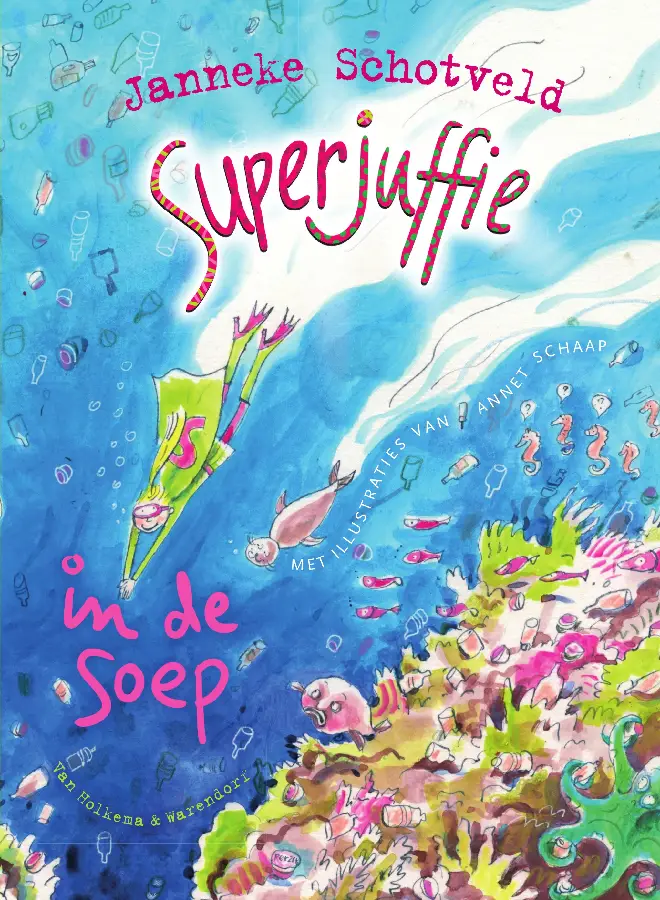 Superjuffie in de soep