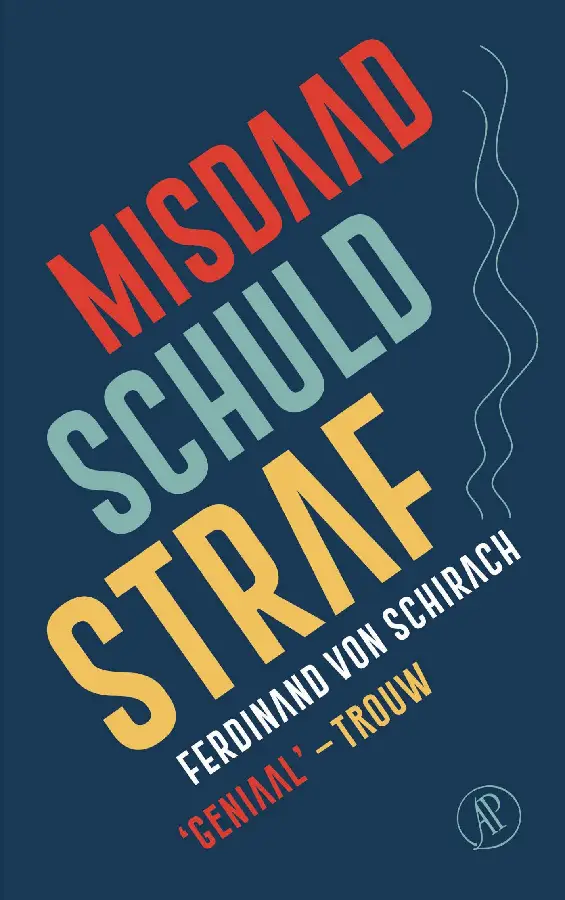 Misdaad, schuld, straf