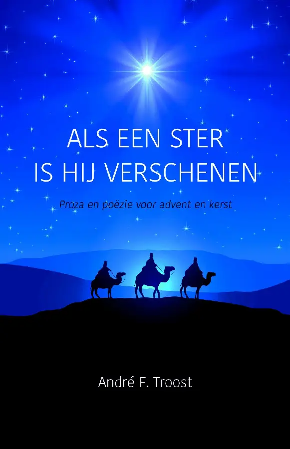 Als een ster is Hij verschenen