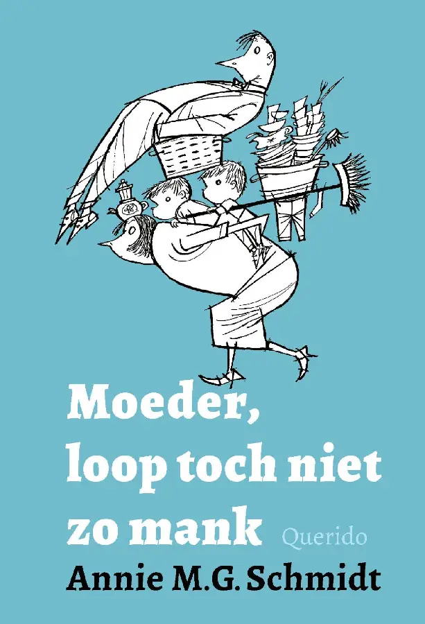 Moeder, loop toch niet zo mank