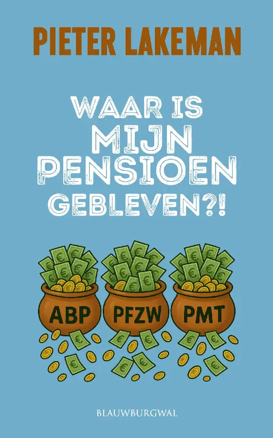Waar is mijn pensioen gebleven?
