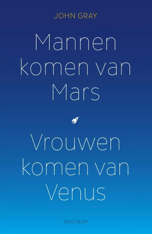 Mannen komen van mars vrouwen van venus