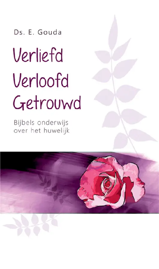Verliefd, verloofd, getrouwd