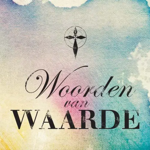 Woorden van waarde [+!+]