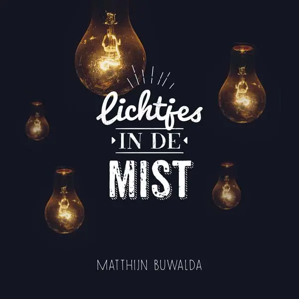 Lichtjes in de mist