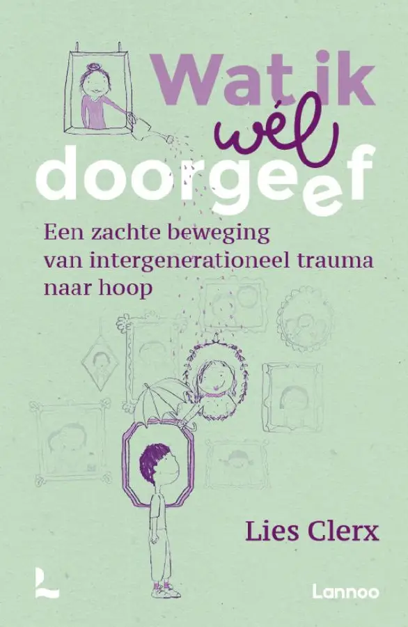 Wat ik wél doorgeef