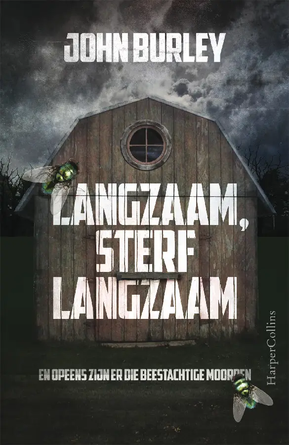 Langzaam, sterf langzaam