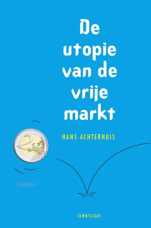 Utopie van de vrije markt