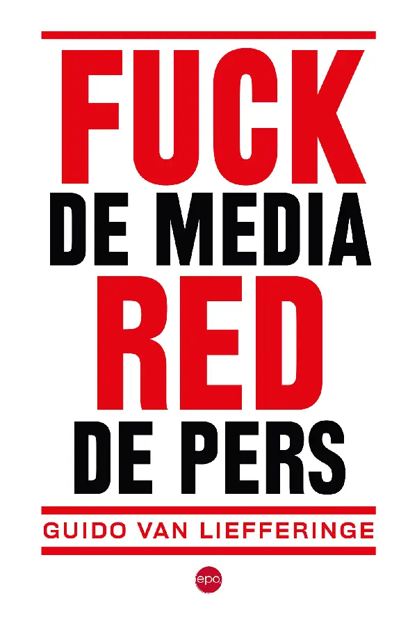 Fuck de media, red de pers