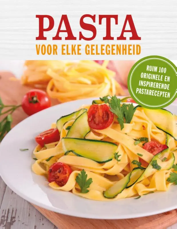Pasta voor elke gelegenheid