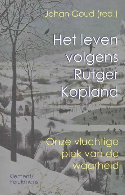 Leven volgens rutger kopland