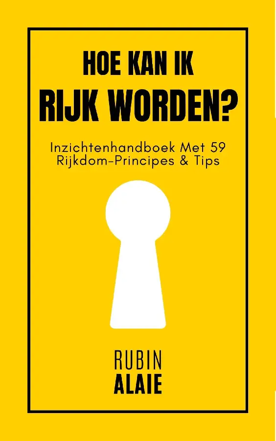 Hoe kan ik rijk worden?