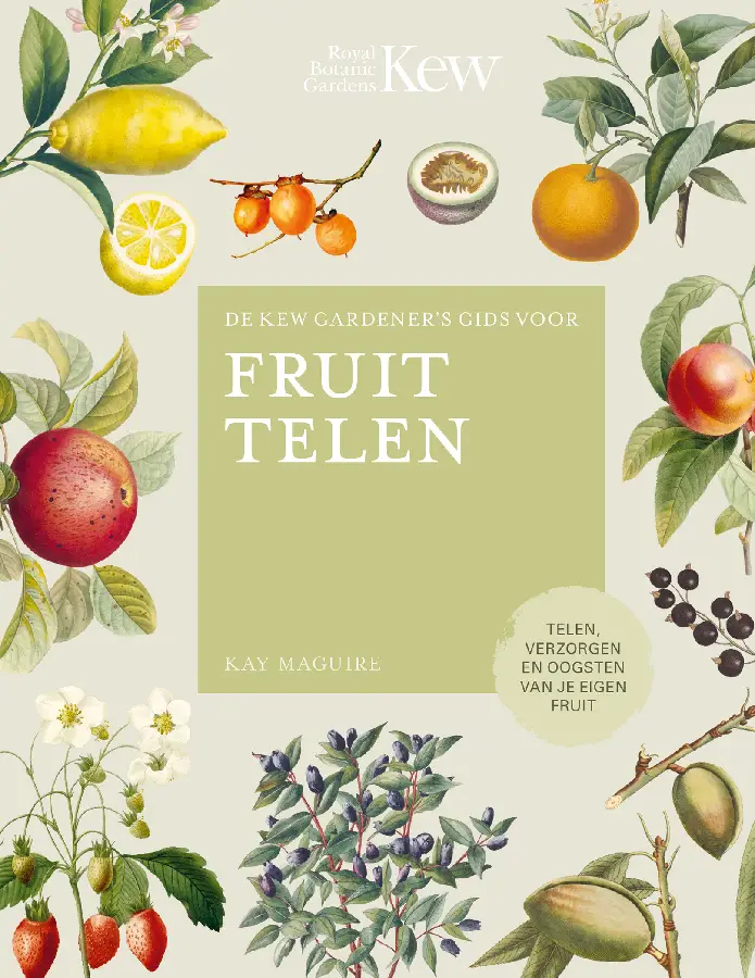 De Kew Gardener's gids voor Fruit Telen